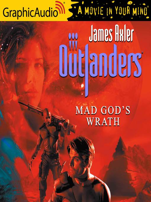 Title details for Mad God's Wrath by James Axler - Wait list